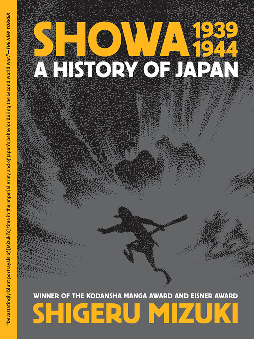 Title details for Showa 1939-1944: A History of Japan, Volume 2 by Shigeru Mizuki - Available